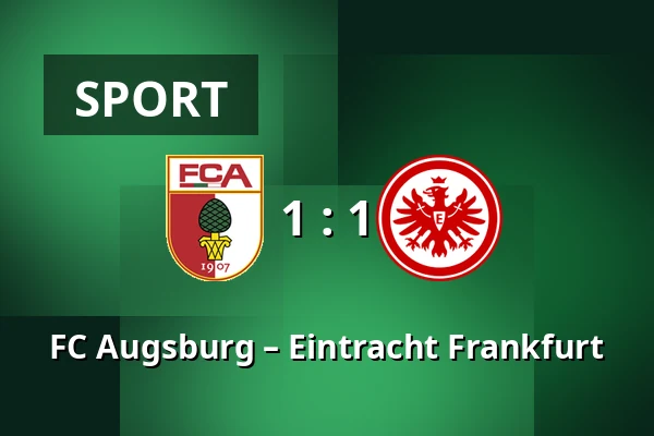 FC Augsburg – Eintracht Frankfurt — WWK Arena, Augsburg