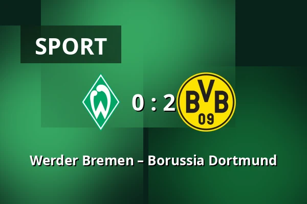 Werder Bremen – Borussia Dortmund — Weserstadion, Bremen