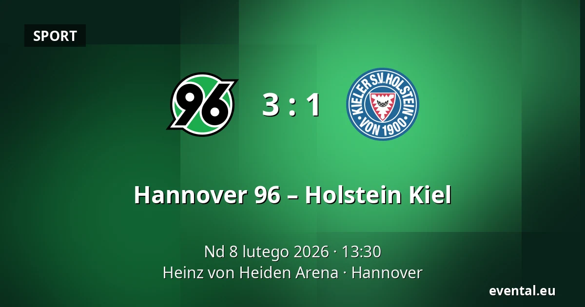 Hannover 96 – Holstein Kiel — Heinz von Heiden Arena, Hannover