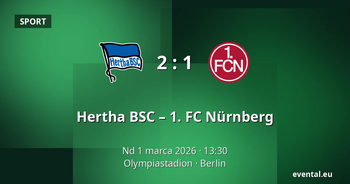Hertha BSC – 1. FC Nürnberg — Olympiastadion, Berlin