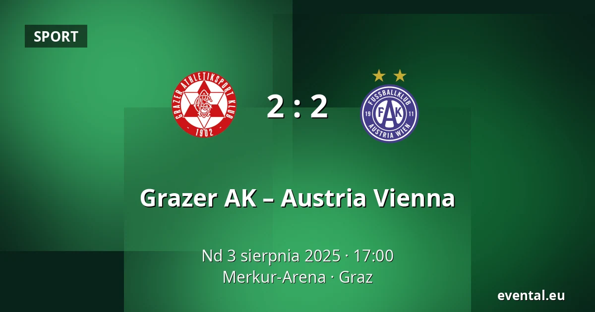 Grazer AK – Austria Vienna — Merkur-Arena, Graz