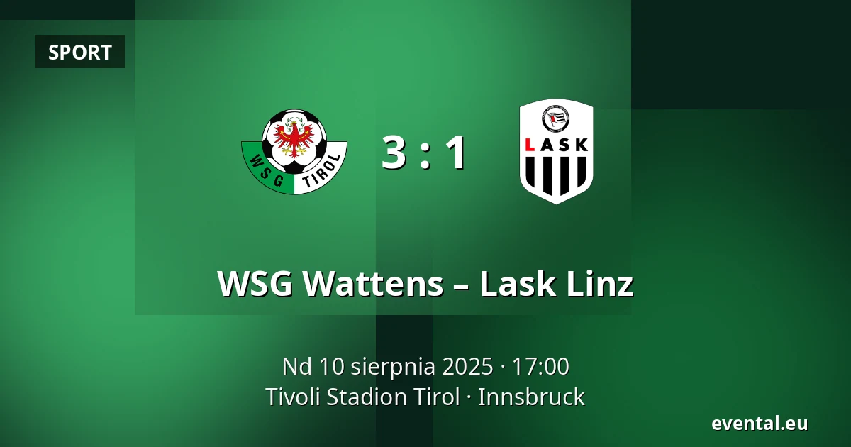 WSG Wattens – Lask Linz — Tivoli Stadion Tirol, Innsbruck