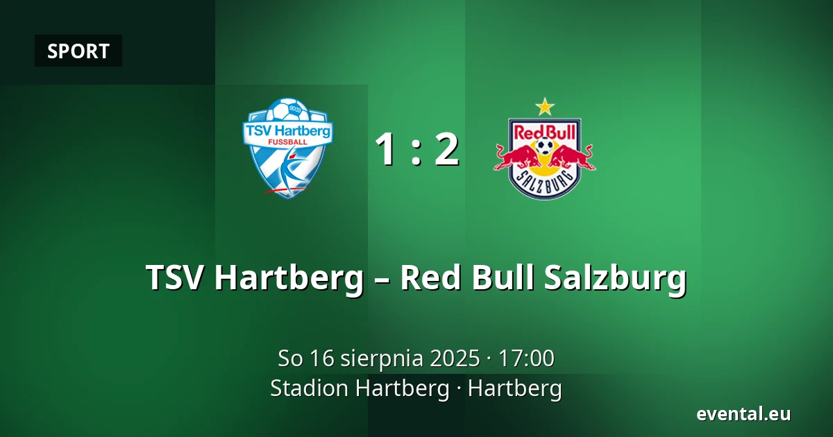 TSV Hartberg – Red Bull Salzburg — Stadion Hartberg, Hartberg