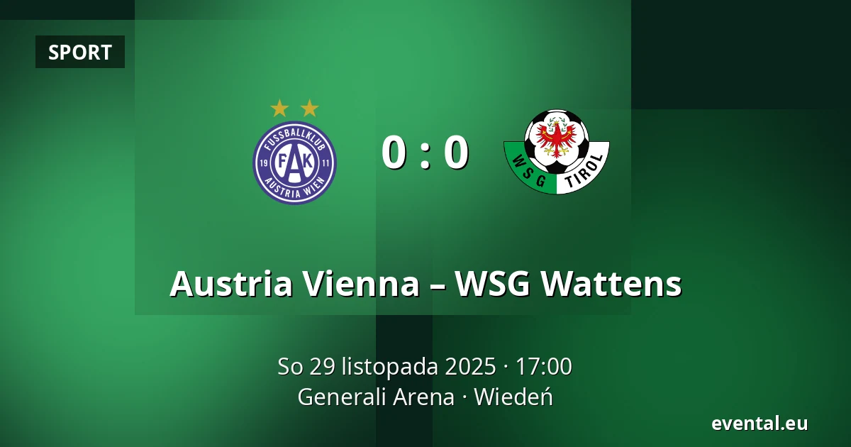 Austria Vienna – WSG Wattens — Generali Arena, Wiedeń