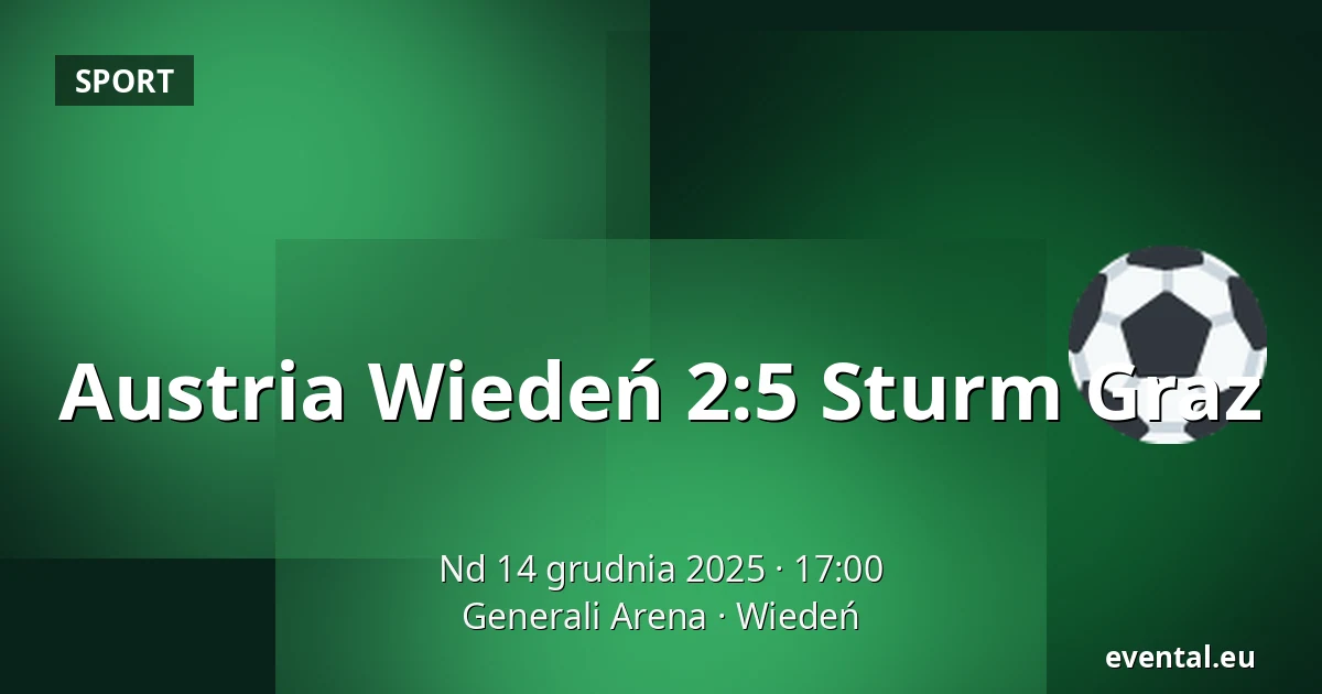 Austria Wiedeń - Sturm Graz — Generali Arena, Wiedeń