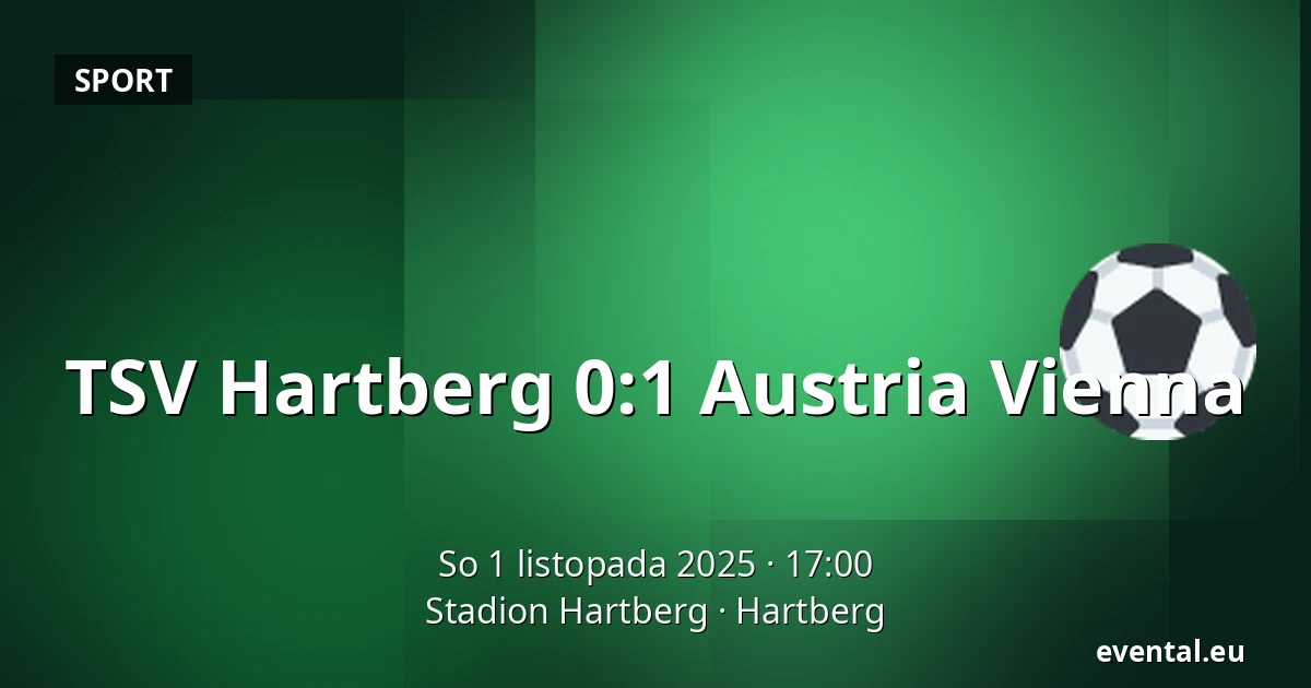 TSV Hartberg - Austria Vienna — Stadion Hartberg, Hartberg