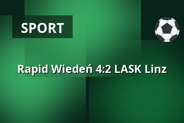 Rapid Wiedeń - LASK Linz — Allianz Stadion, Wiedeń