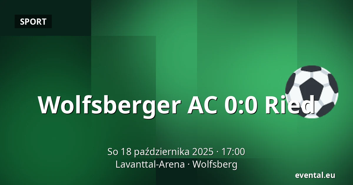 Wolfsberger AC - Ried — Lavanttal-Arena, Wolfsberg