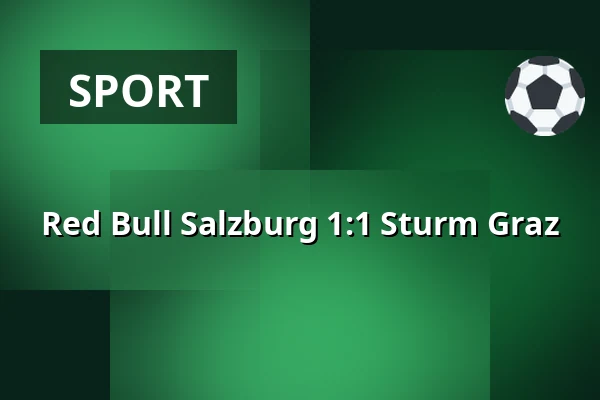 Red Bull Salzburg - Sturm Graz — Red Bull Arena, Salzburg