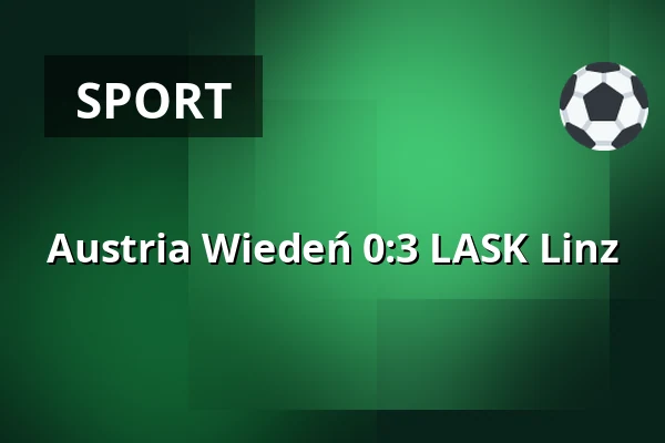 Austria Wiedeń - LASK Linz — Generali Arena, Wiedeń