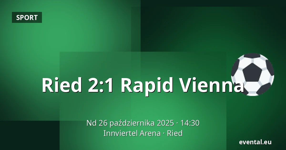 Ried - Rapid Vienna — Innviertel Arena, Ried