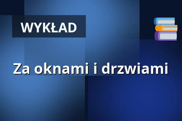 Za oknami i drzwiami — WUK, Wiedeń