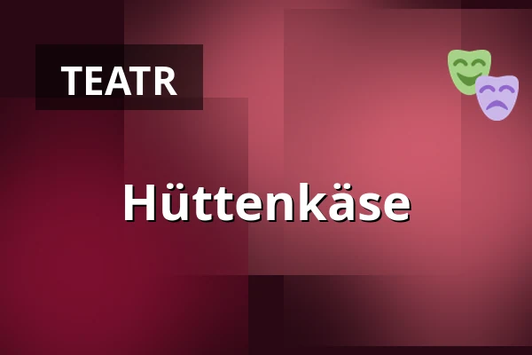 Hüttenkäse — Herkuleskeule, Drezno