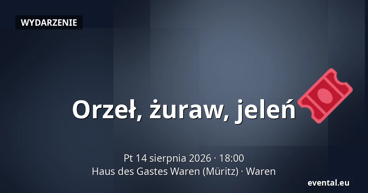 Orzeł, żuraw, jeleń — Haus des Gastes Waren (Müritz), Waren