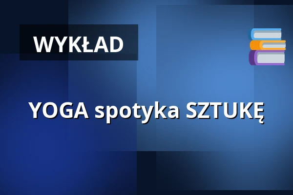 YOGA spotyka SZTUKĘ — Haus des Gastes Waren (Müritz), Waren