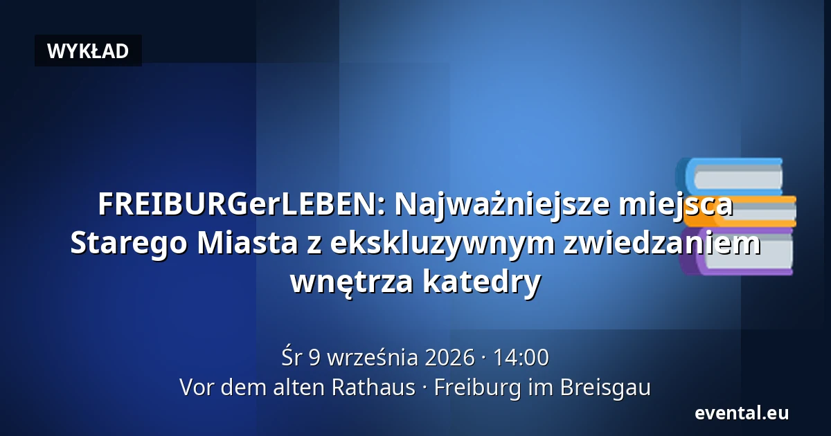 FREIBURGerLEBEN: Najważniejsze miejsca Starego Miasta z ekskluzywnym zwiedzaniem wnętrza katedry — Vor dem alten Rathaus, Freiburg im Breisgau