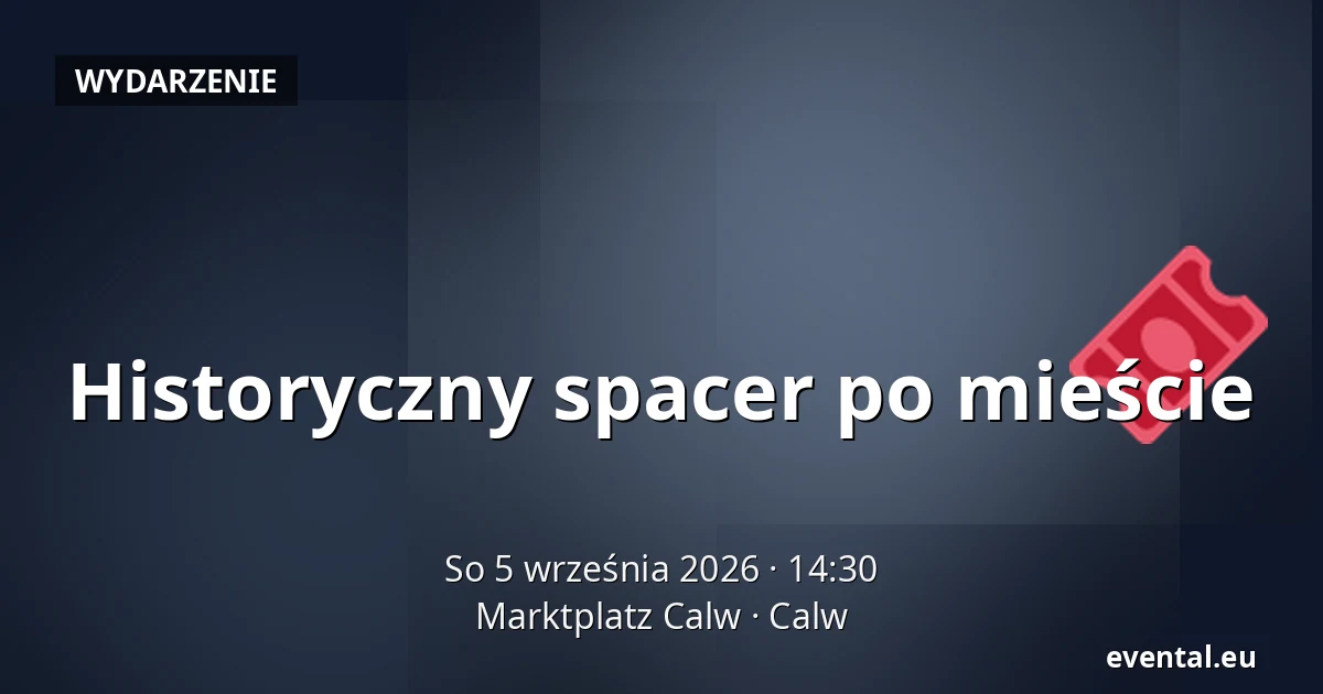 Historyczny spacer po mieście — Marktplatz Calw, Calw