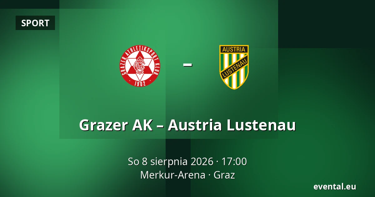 Grazer AK - Austria Lustenau — Merkur-Arena, Graz