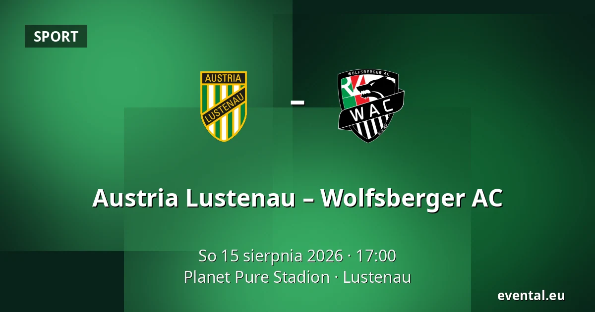 Austria Lustenau - Wolfsberger AC — Planet Pure Stadion, Lustenau