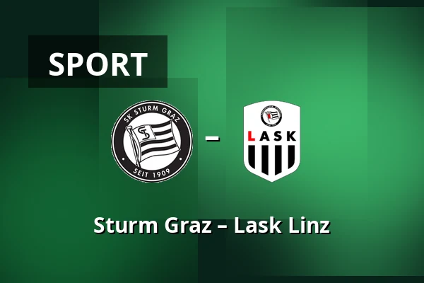 Sturm Graz – Lask Linz