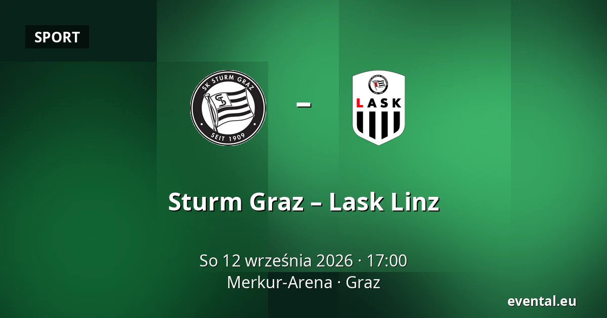 Sturm Graz – Lask Linz — Merkur-Arena, Graz