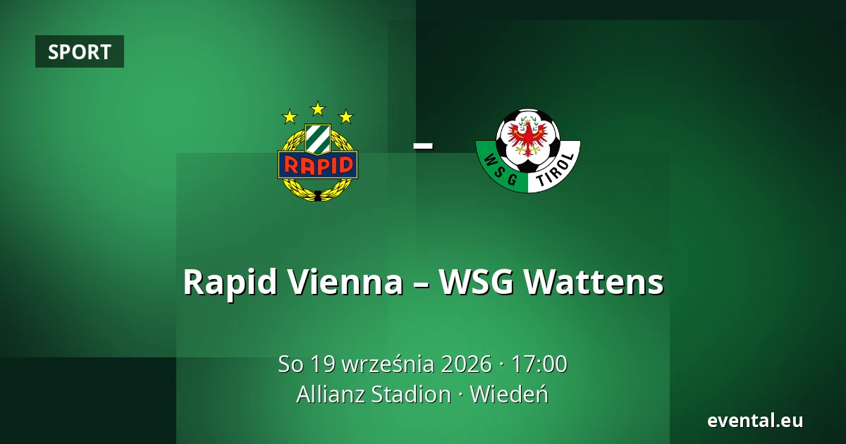 Rapid Vienna – WSG Wattens — Allianz Stadion, Wiedeń