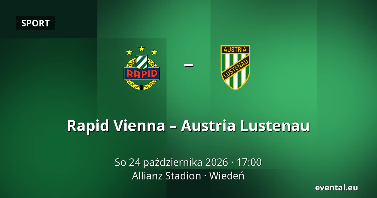 Rapid Vienna – Austria Lustenau — Allianz Stadion, Wiedeń