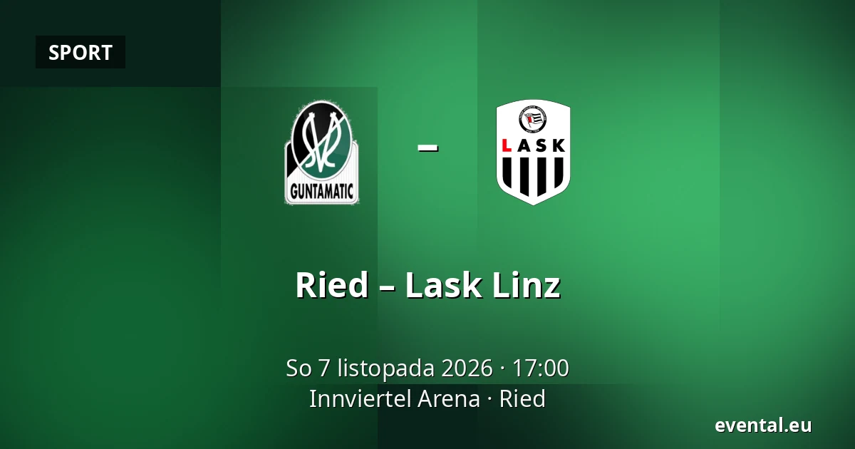 Ried – Lask Linz — Innviertel Arena, Ried