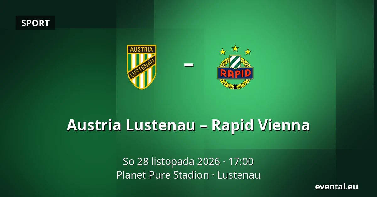 Austria Lustenau – Rapid Vienna — Planet Pure Stadion, Lustenau
