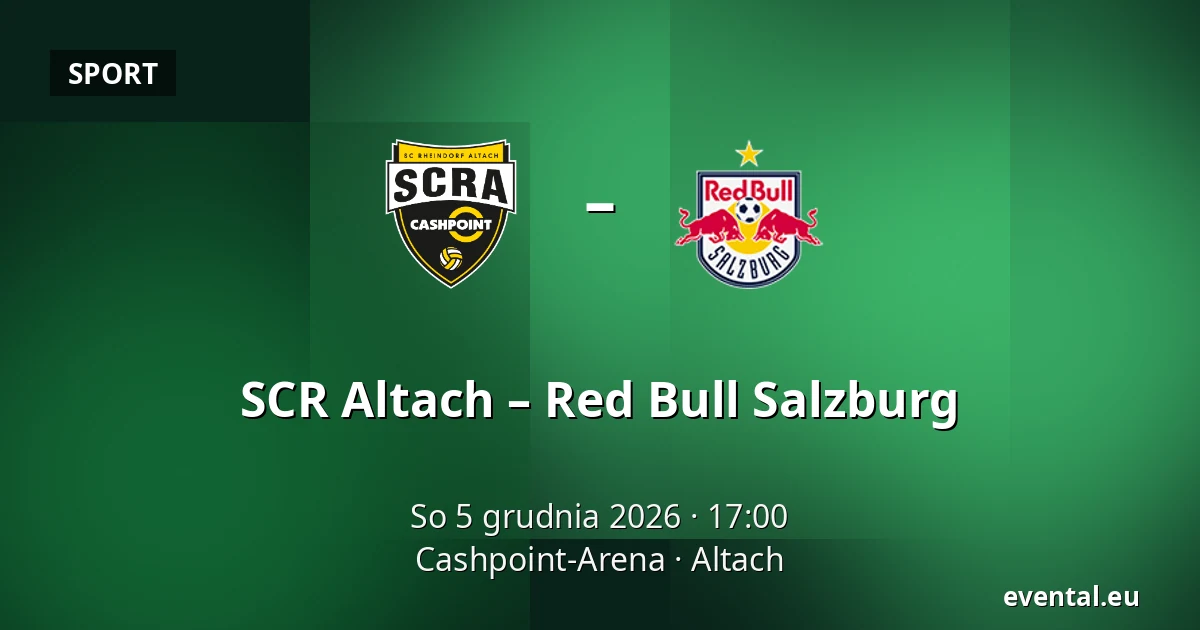 SCR Altach – Red Bull Salzburg — Cashpoint-Arena, Altach