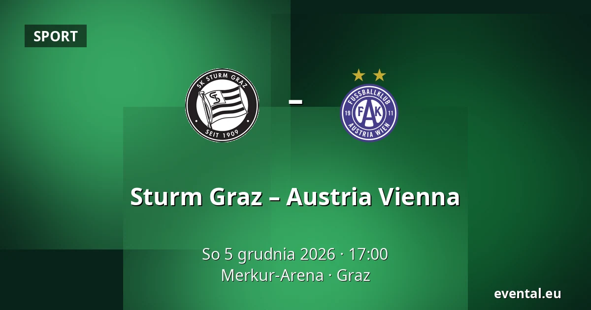 Sturm Graz – Austria Vienna — Merkur-Arena, Graz