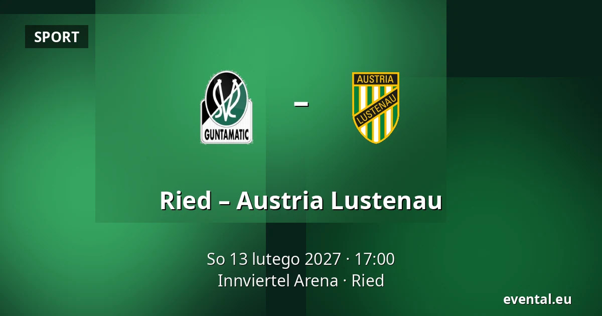 Ried – Austria Lustenau — Innviertel Arena, Ried