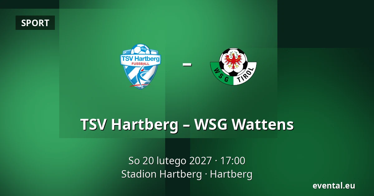 TSV Hartberg – WSG Wattens — Stadion Hartberg, Hartberg