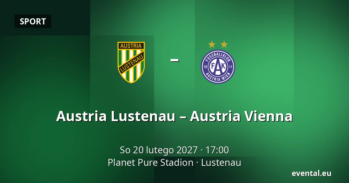 Austria Lustenau – Austria Vienna — Planet Pure Stadion, Lustenau