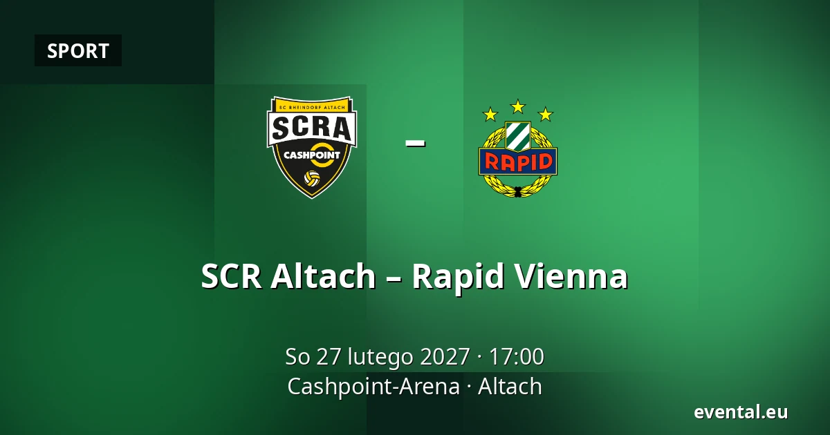 SCR Altach – Rapid Vienna — Cashpoint-Arena, Altach