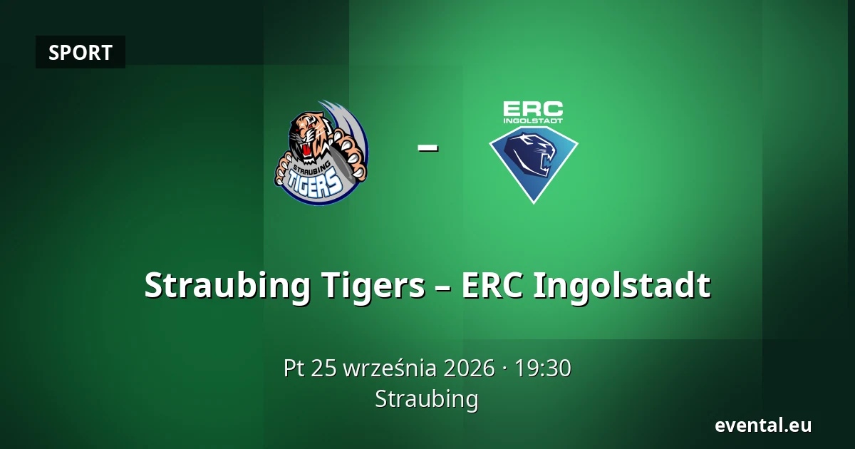 Straubing Tigers – ERC Ingolstadt — Straubing