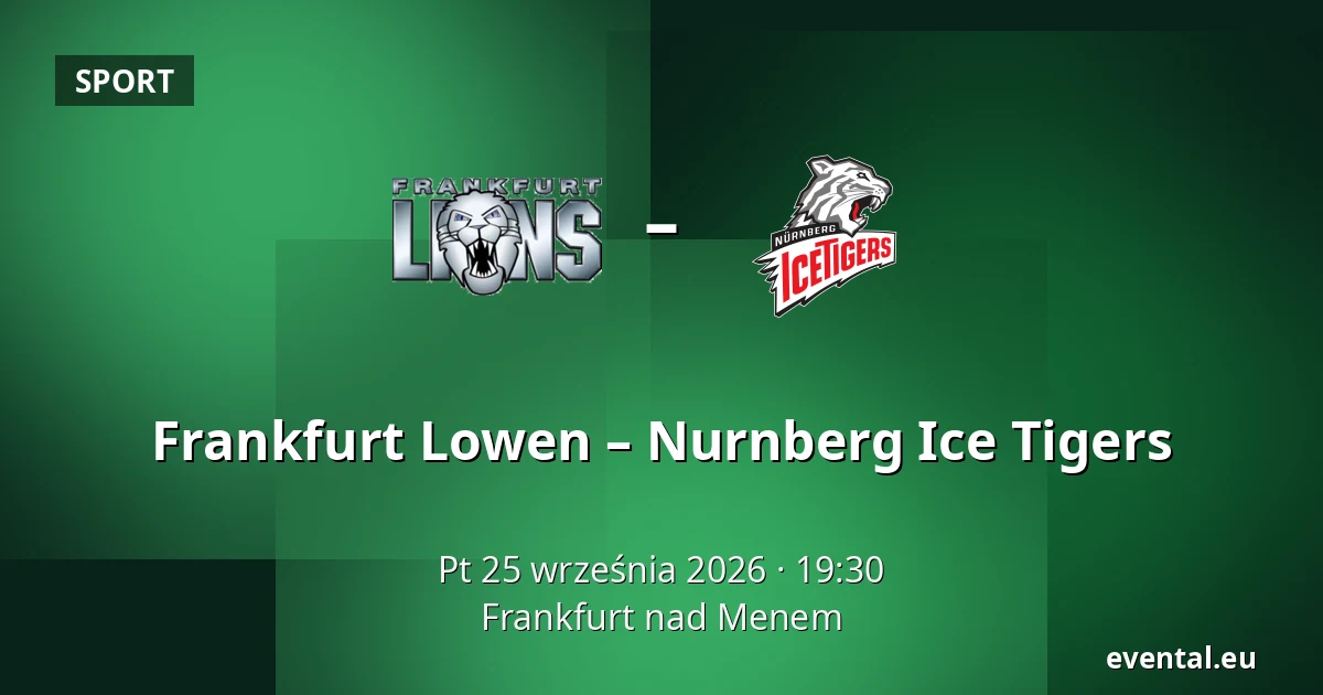 Frankfurt Löwen - Nürnberg Ice Tigers — Frankfurt nad Menem