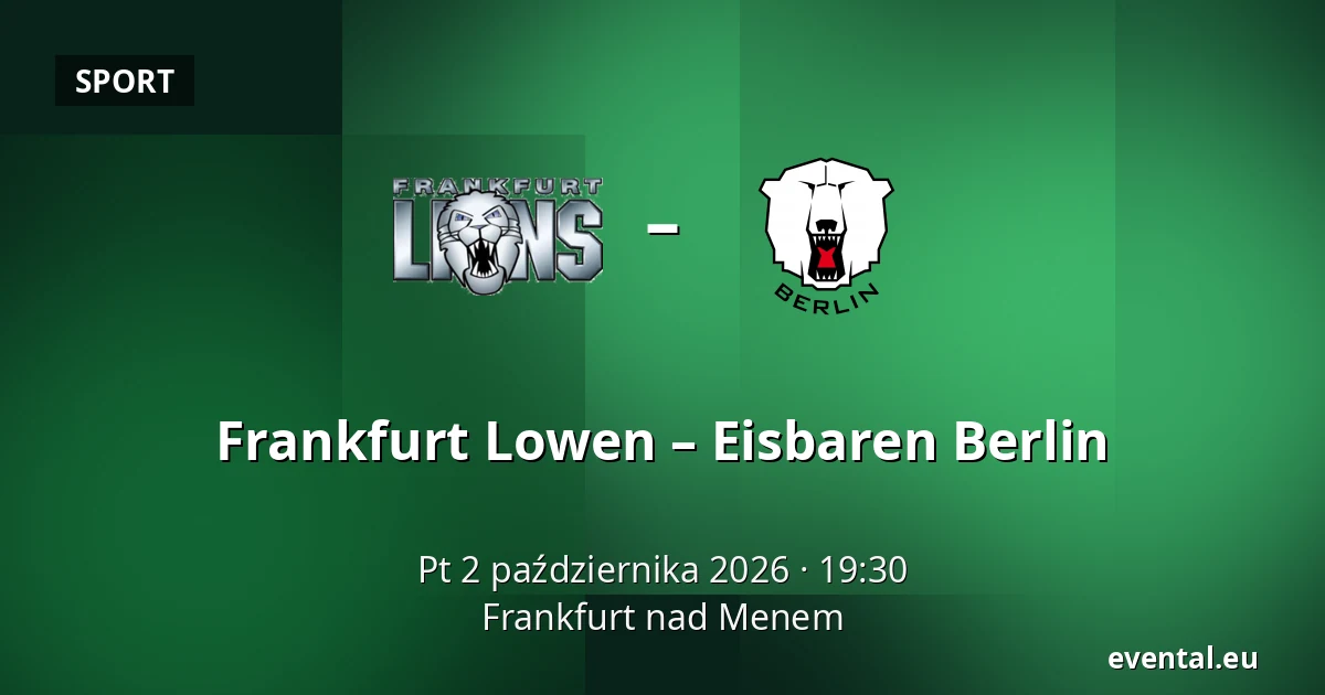 Frankfurt Lowen – Eisbaren Berlin — Frankfurt nad Menem
