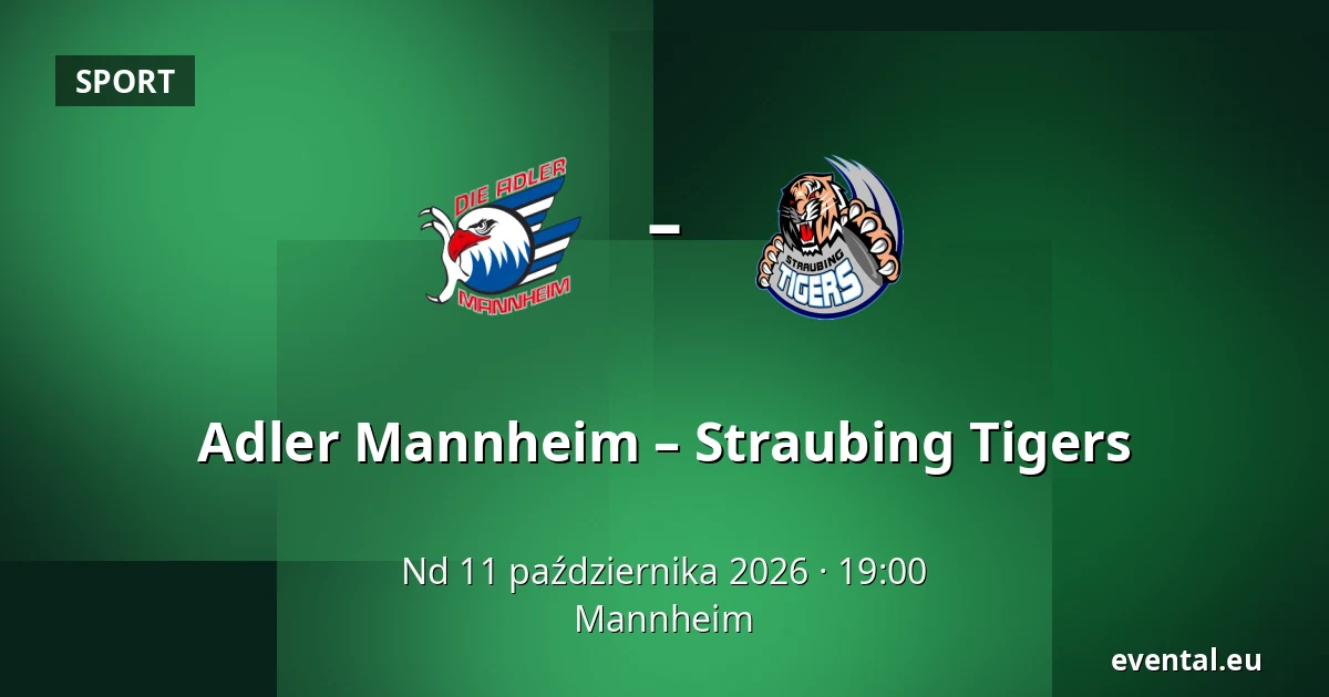 Adler Mannheim – Straubing Tigers — Mannheim