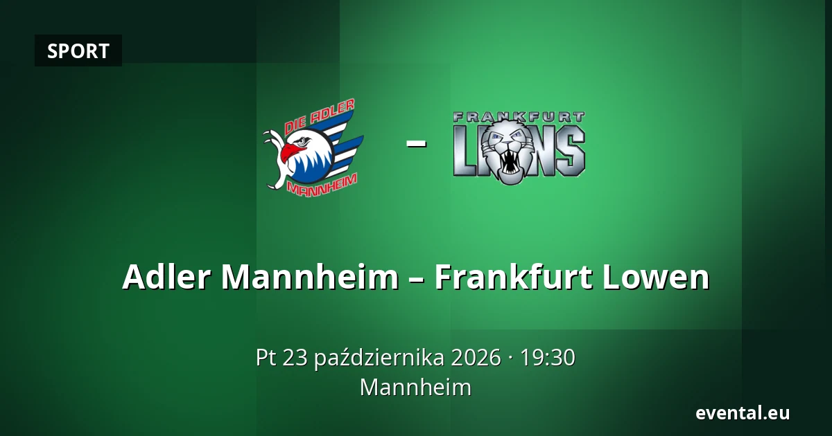 Adler Mannheim – Frankfurt Lowen — Mannheim