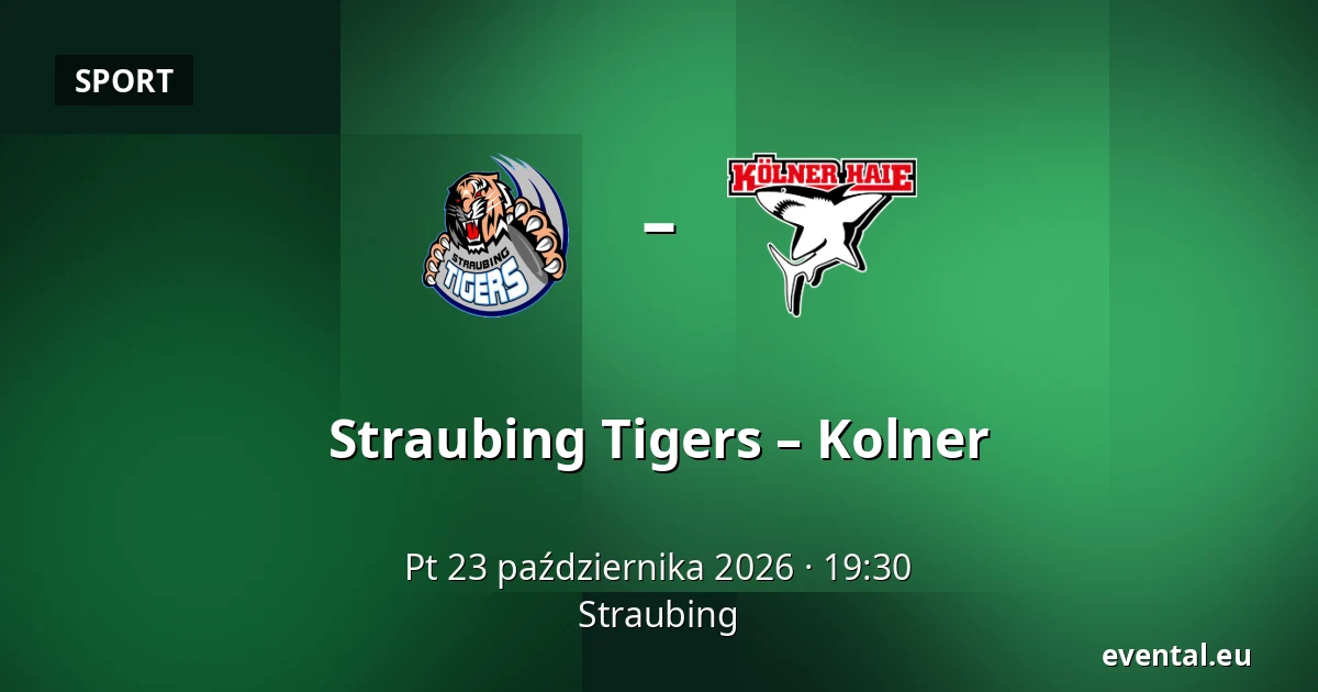 Straubing Tigers – Kolner — Straubing
