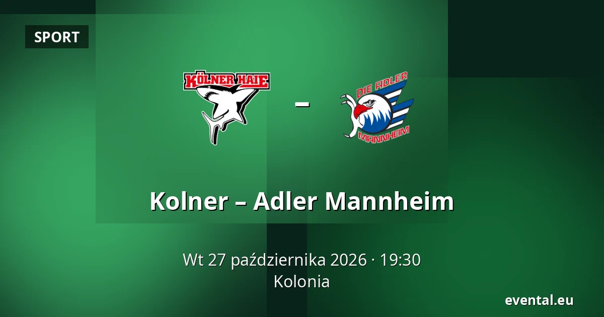 Kolner – Adler Mannheim — Kolonia