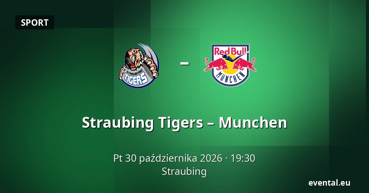 Straubing Tigers – Munchen — Straubing
