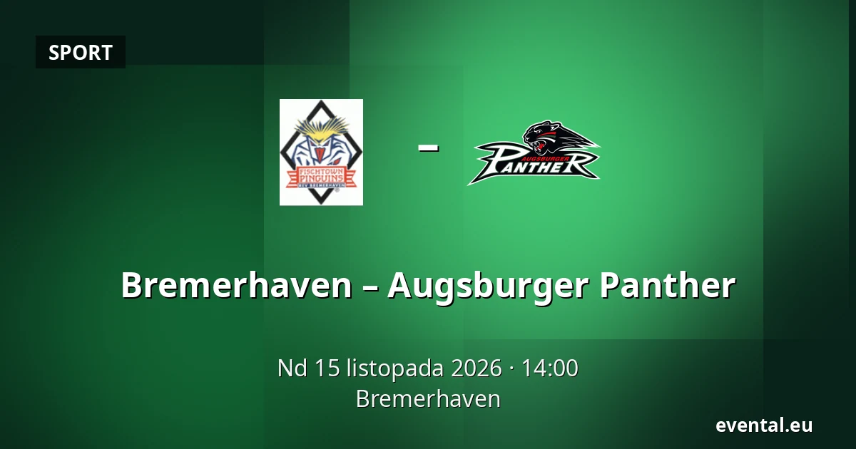 Bremerhaven – Augsburger Panther — Bremerhaven