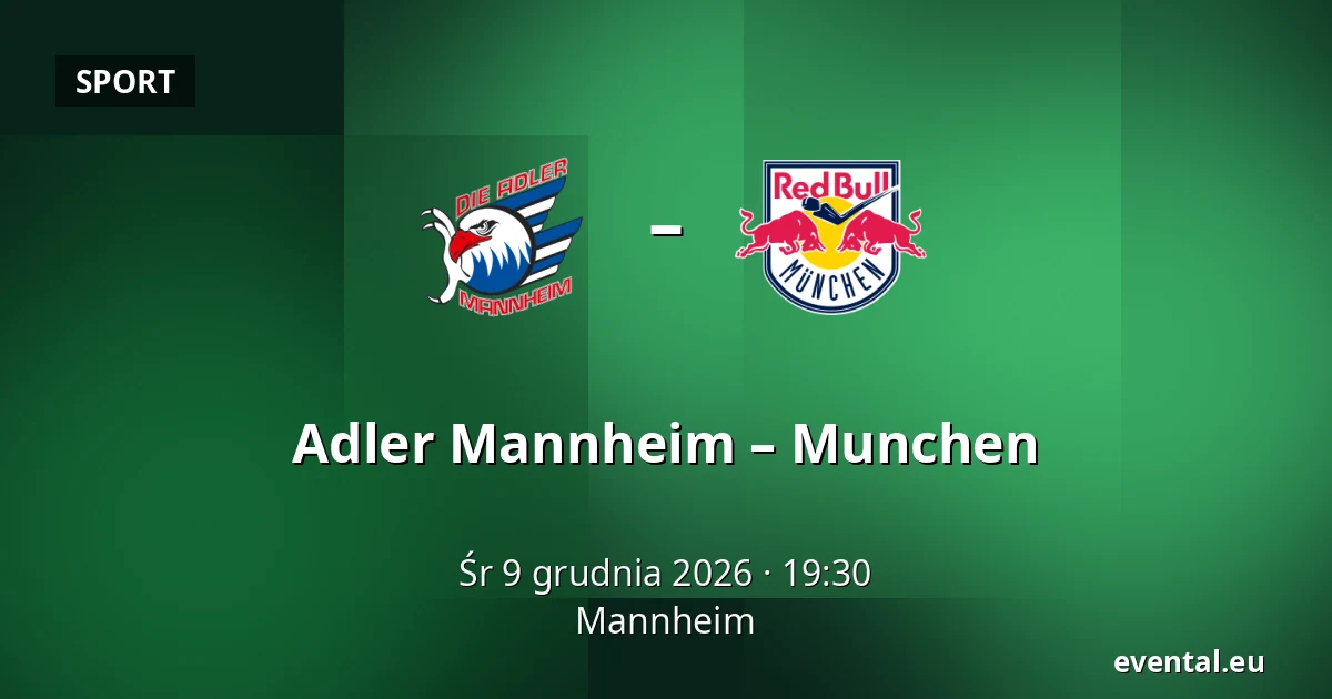 Adler Mannheim – Munchen — Mannheim