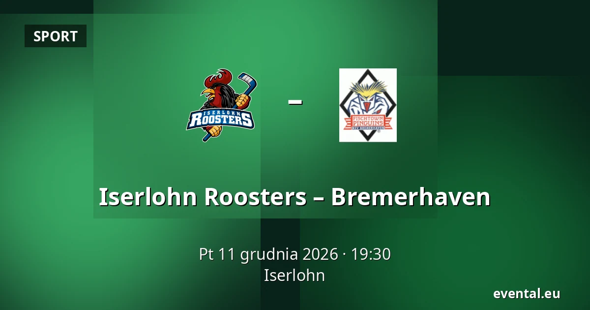 Iserlohn Roosters – Bremerhaven — Iserlohn