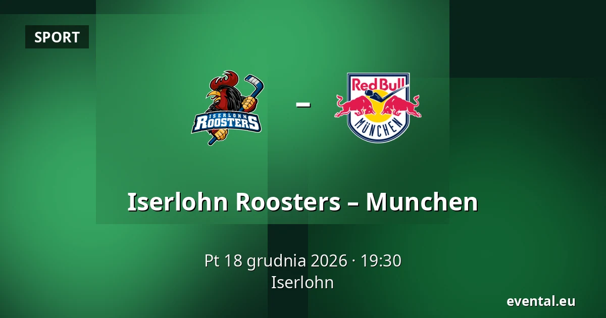 Iserlohn Roosters – Munchen — Iserlohn