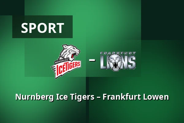Nurnberg Ice Tigers – Frankfurt Lowen — Norymberga