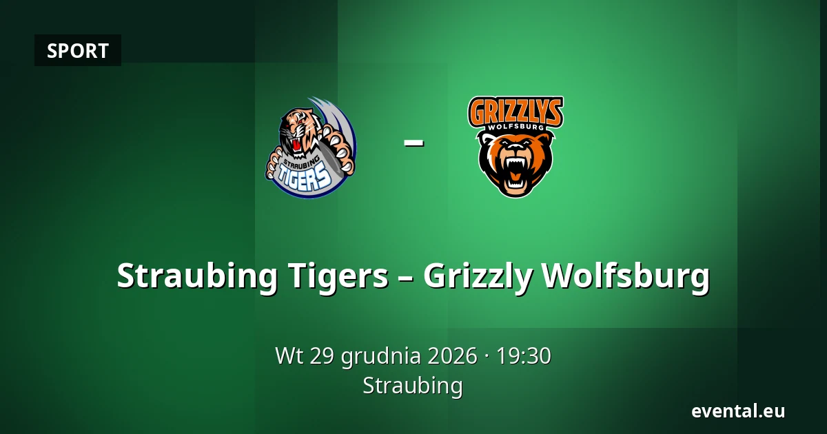 Straubing Tigers – Grizzly Wolfsburg — Straubing
