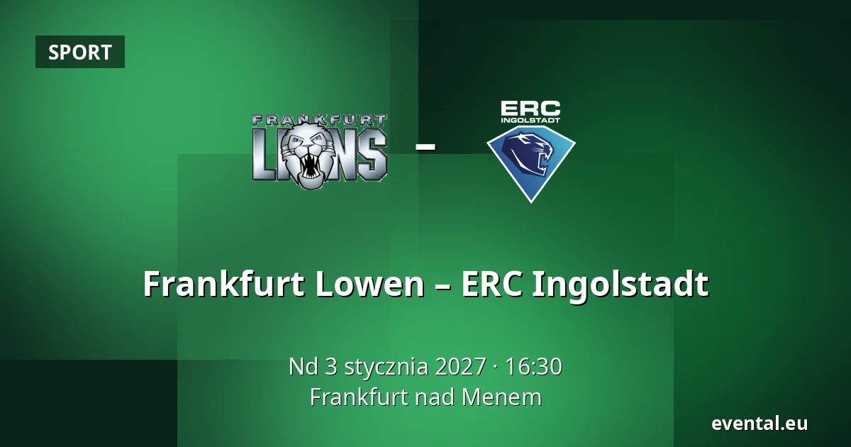 Frankfurt Lowen – ERC Ingolstadt — Frankfurt nad Menem